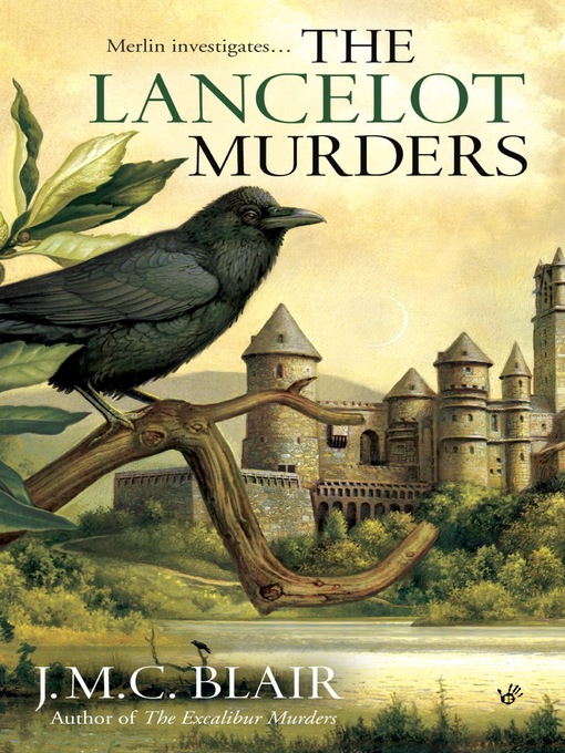 Title details for The Lancelot Murders by J.M.C. Blair - Available